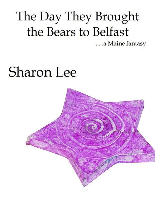 Cover image for The Day They Brought the Bears to Belfast
